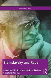 bokomslag Stanislavsky and Race