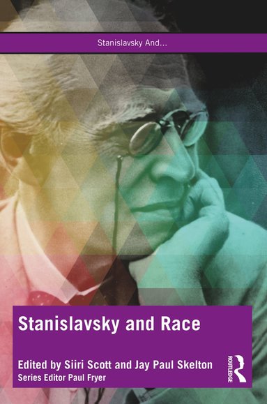 bokomslag Stanislavsky and Race