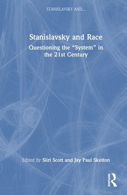 bokomslag Stanislavsky and Race