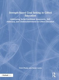 bokomslag Strength-Based Goal Setting in Gifted Education