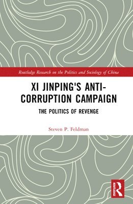 bokomslag Xi Jinping's Anticorruption Campaign