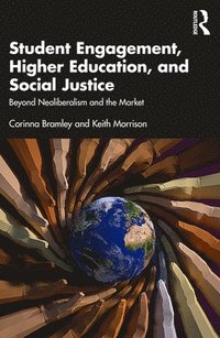 bokomslag Student Engagement, Higher Education, and Social Justice