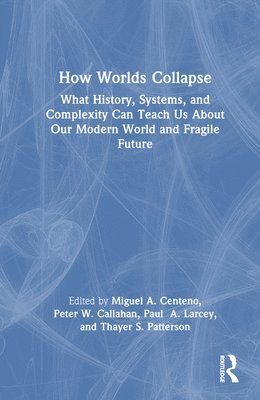 bokomslag How Worlds Collapse
