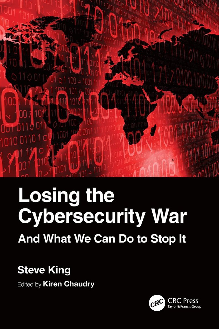 Losing the Cybersecurity War
