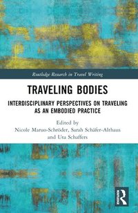 bokomslag Traveling Bodies