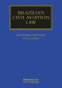 bokomslag Brazilian Civil Aviation Law