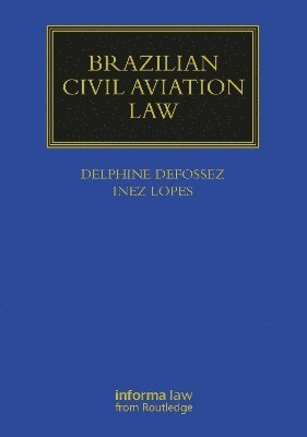 bokomslag Brazilian Civil Aviation Law