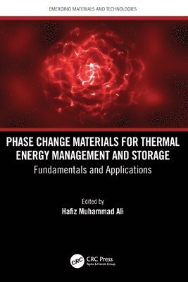Phase Change Materials for Thermal Energy Management and Storage