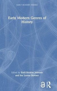 bokomslag Early Modern Genres of History