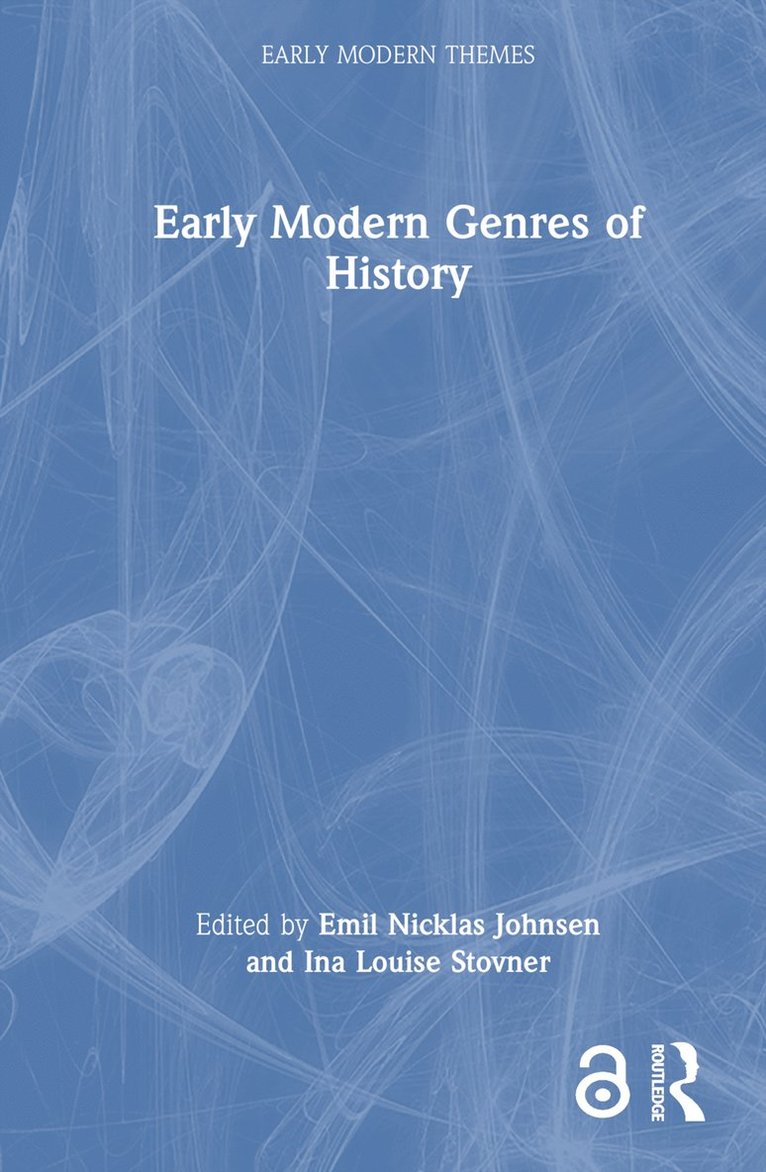 Early Modern Genres of History 1