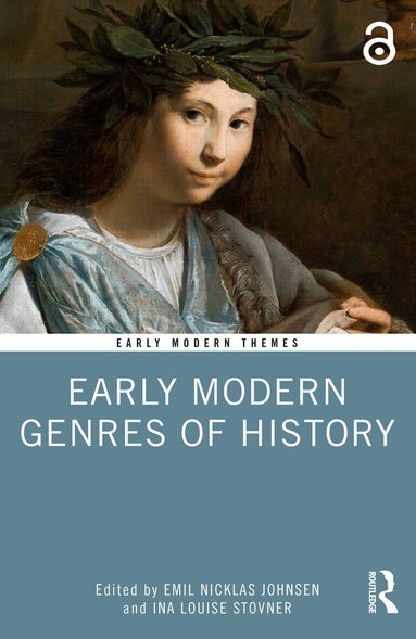 Emil Nicklas Johnsen, Ina Louise Stovner - Early Modern Genres of History, Häftad