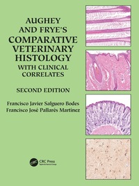 bokomslag Aughey and Frye's Comparative Veterinary Histology with Clinical Correlates