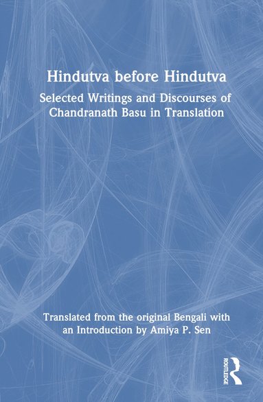 bokomslag Hindutva before Hindutva