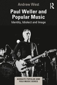 bokomslag Paul Weller and Popular Music