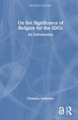 On the Significance of Religion for the SDGs