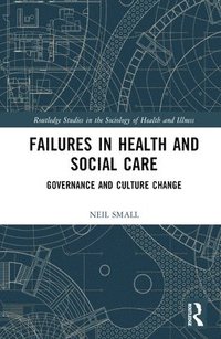 bokomslag Failures in Health and Social Care