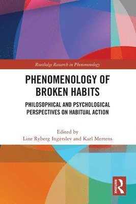 Phenomenology of Broken Habits