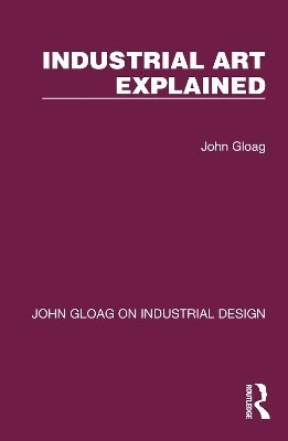 bokomslag Industrial Art Explained