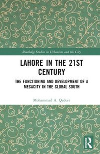 bokomslag Lahore in the 21st Century