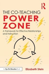 bokomslag The Co-Teaching Power Zone