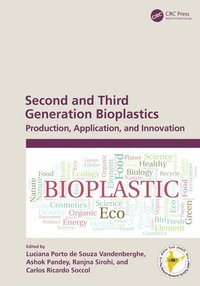 bokomslag Second and Third Generation Bioplastics