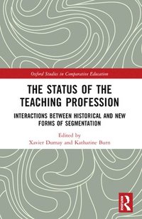 bokomslag The Status of the Teaching Profession