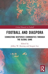 bokomslag Football and Diaspora