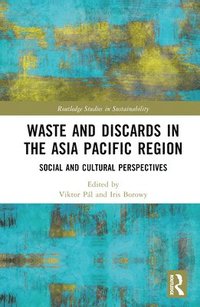 bokomslag Waste and Discards in the Asia Pacific Region