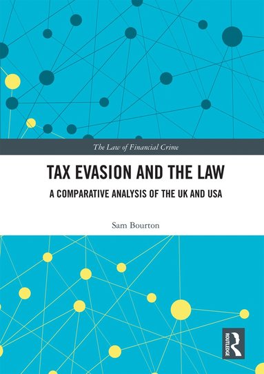 bokomslag Tax Evasion and the Law