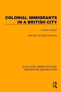 bokomslag Colonial Immigrants in a British City
