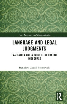 Language and Legal Judgments 1