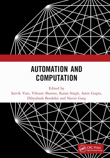 Satvik Vats, Vikrant Sharma, Karan Singh, Amit Gupta, Dibyahash Bordoloi, Navin Garg - Automation and Computation, Inbunden