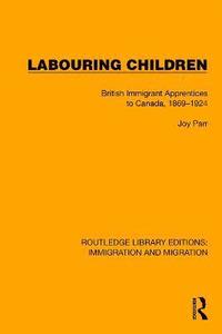 bokomslag Labouring Children