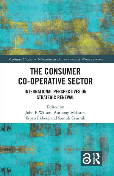 John F. Wilson, Anthony Webster, Espen Ekberg, Samuli Skurnik - Consumer Co-operative Sector, Häftad