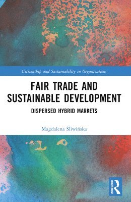 Fair Trade and Sustainable Development 1