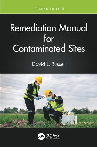 bokomslag Remediation Manual for Contaminated Sites