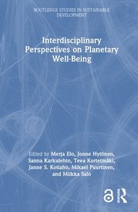 bokomslag Interdisciplinary Perspectives on Planetary Well-Being
