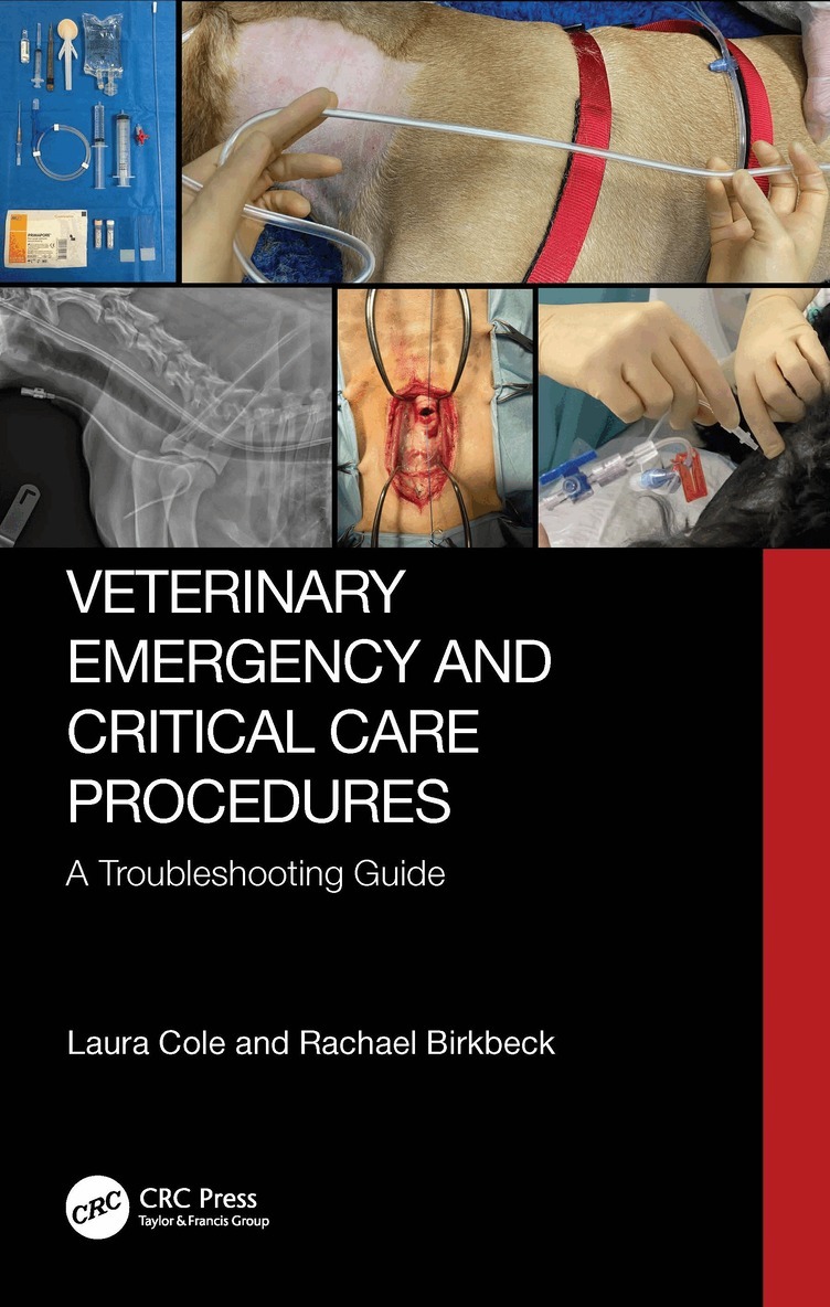 Laura Cole, Rachael Birkbeck - Veterinary Emergency and Critical Care Procedures, Häftad