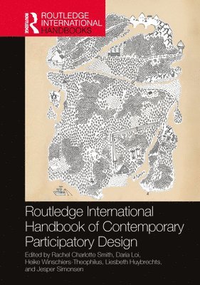 Routledge International Handbook of Contemporary Participatory Design 1