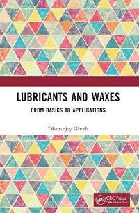 bokomslag Lubricants and Waxes