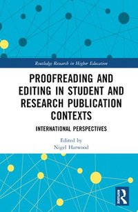 bokomslag Proofreading and Editing in Student and Research Publication Contexts