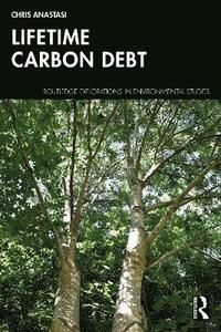 bokomslag Lifetime Carbon Debt