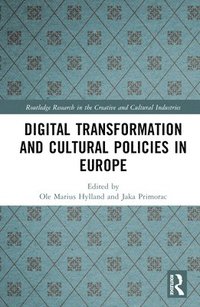 bokomslag Digital Transformation and Cultural Policies in Europe