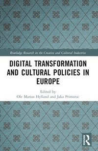 bokomslag Digital Transformation and Cultural Policies in Europe