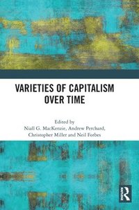 bokomslag Varieties of Capitalism Over Time