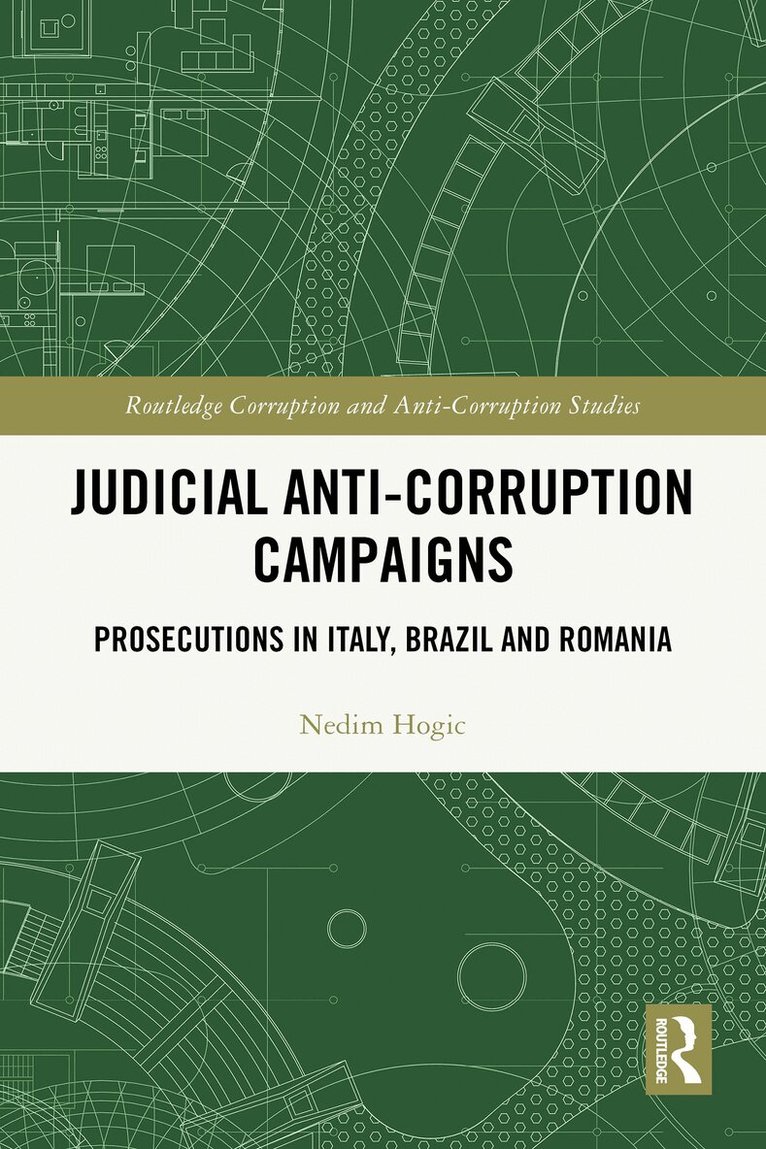 Nedim Hogic - Judicial Anti-Corruption Campaigns, Häftad. Tillgänglighet: Lägg i varukorg