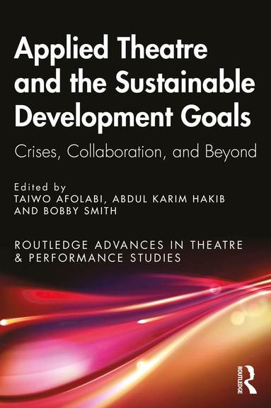 bokomslag Applied Theatre and the Sustainable Development Goals