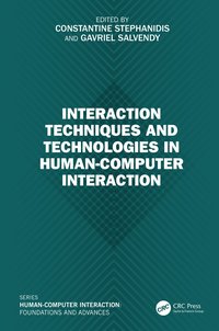 bokomslag Interaction Techniques and Technologies in Human-Computer Interaction