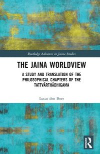 bokomslag The Jaina Worldview