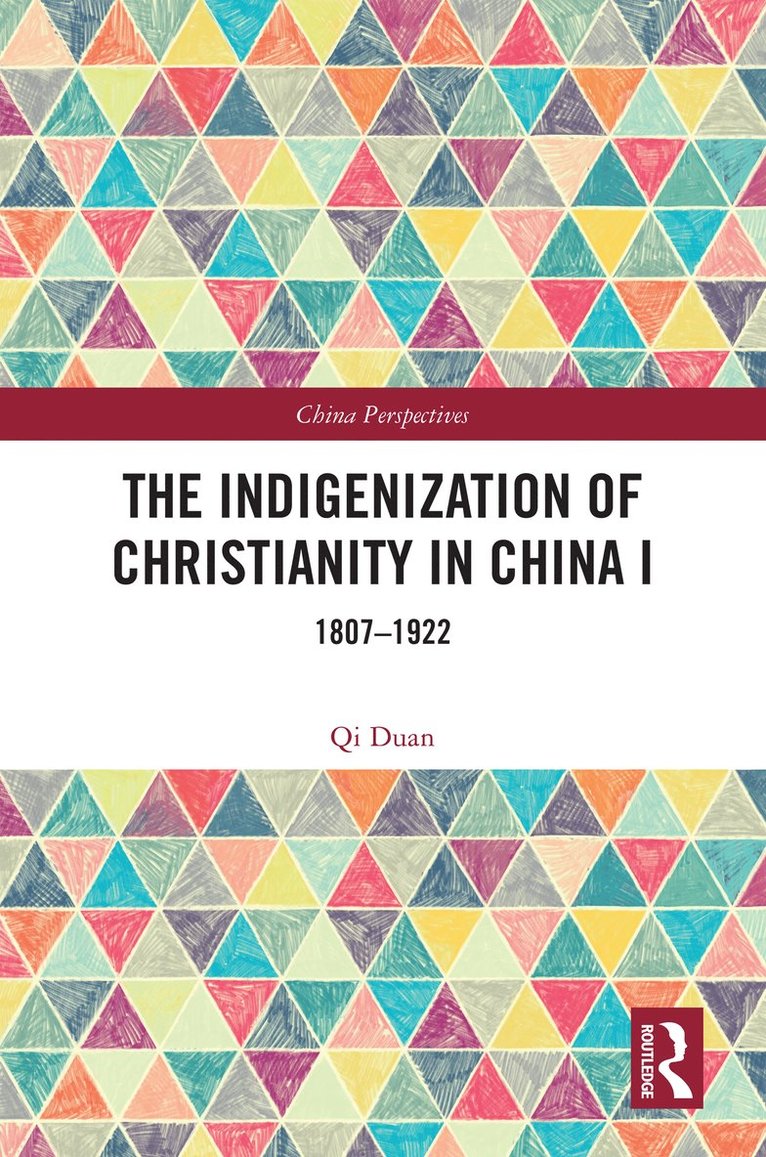 Indigenization of Christianity in China I